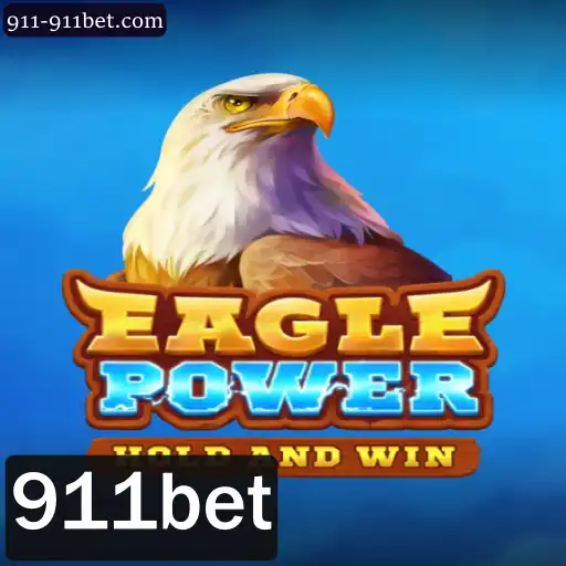 EaglePower: O Novo Fenômeno dos Jogos com 911bet